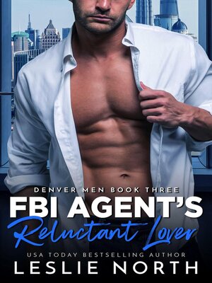 cover image of FBI Agent's Reluctant Lover